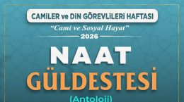 MERSİN’DE NAATLAR GÖNÜLLERE DOKUNACAK