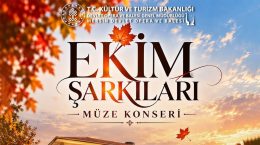 TARSUS MÜZESİ’NDE “EKİM ŞARKILARI” KONSERİ